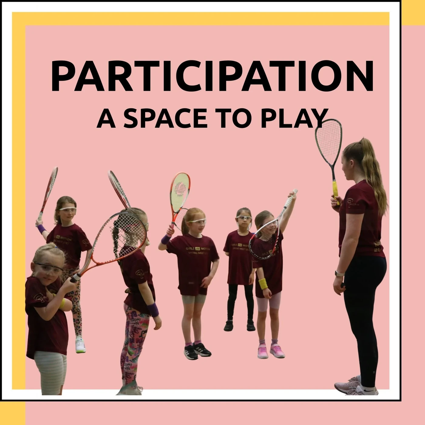 Participation – a space to play. Girls with squash rackets lined up facing a female coach.